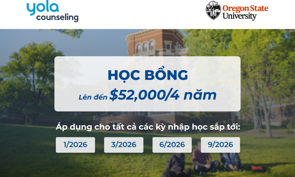 HỌC BỔNG KỶ LỤC TẠI OSU, LÊN ĐẾN $52,000 (hơn 1,3 TỶ VND)!