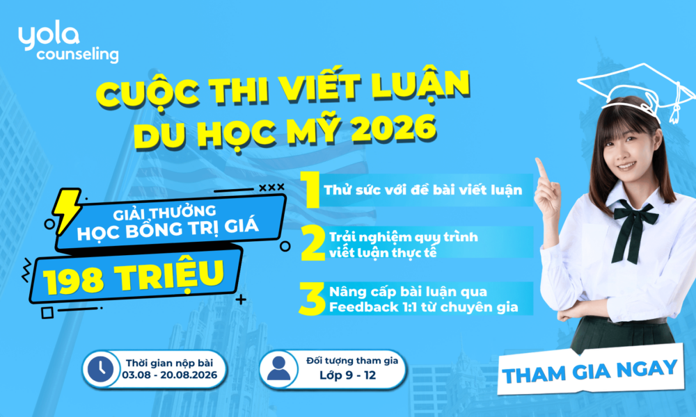 CUỘC THI VIẾT LUẬN DU HỌC MỸ 2026 ĐÃ TRỞ LẠI - CƠ HỘI CHINH PHỤC HỌC BỔNG 198 TRIỆU ĐỒNG!